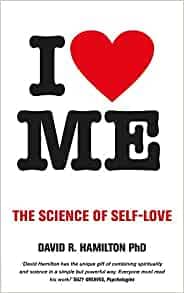 the science of self love - dr david hamilton