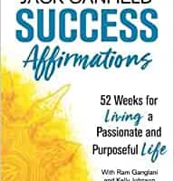 success affirmations jack canfield