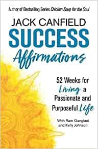 success affirmations jack canfield