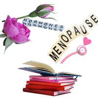 HORMONES / MENOPAUSE - Books By Experts With A Natural Approach