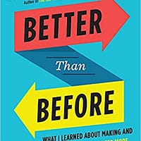 better than before habits gretchen rubin