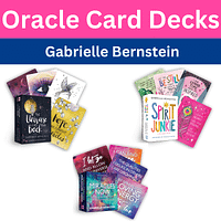 GABRIELLE BERNSTEIN - Oracle Card Decks
