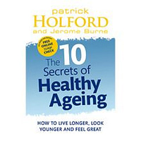 patrick holford 10 secrets of healthy ageing