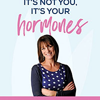 its not you its your hormones by nicki williams