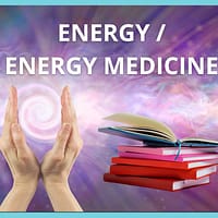 ENERGY / ENERGY MEDICINE - Books