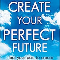 create your perfect future
