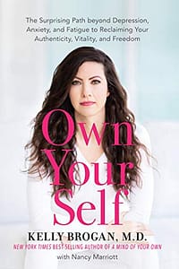 own your self kelly brogan md