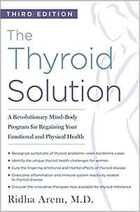 the thyroid solution book by ridha arem MD