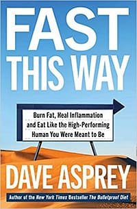 fast this way dave asprey