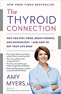 the thyroid connection dr amy myers